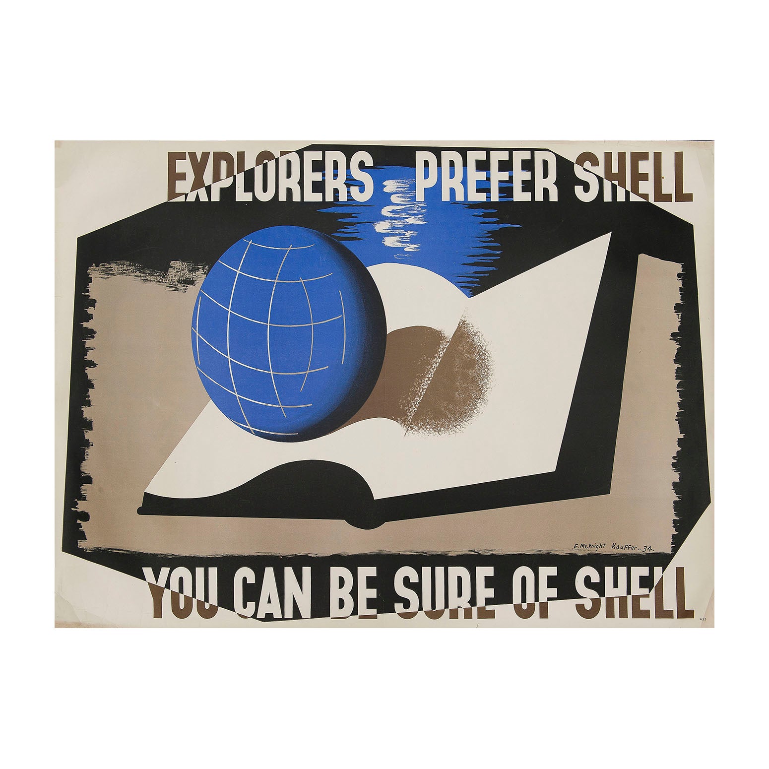 Original poster: You Can Be Sure of Shell, Explorer’s Prefer Shell, designed by Edward McKnight Kauffer, 1934. Modernist-inspired style to represent an open map book or travel journal superimposed with a blue globe against an abstract background