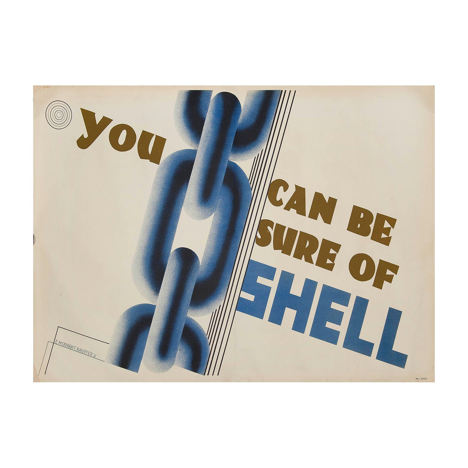 Original Shell poster: You Can Be Sure of Shell, Edward McKnight Kauffer 1931. A chain with asymmetric lettering to suggest power and modernity. 