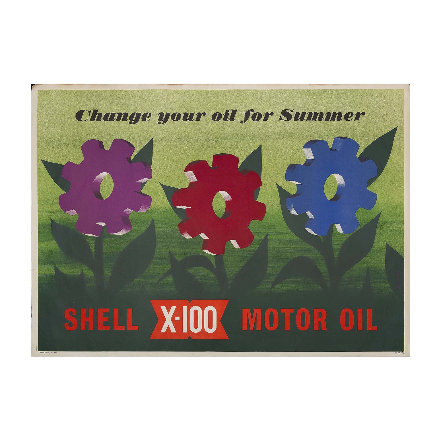 Shell ‘lorry’ poster designed by John Castle, 1953. Image shows 3 flowers made of cogs, with the caption 'Change your oil for Summer - Shell x-100 Motor Oil'.