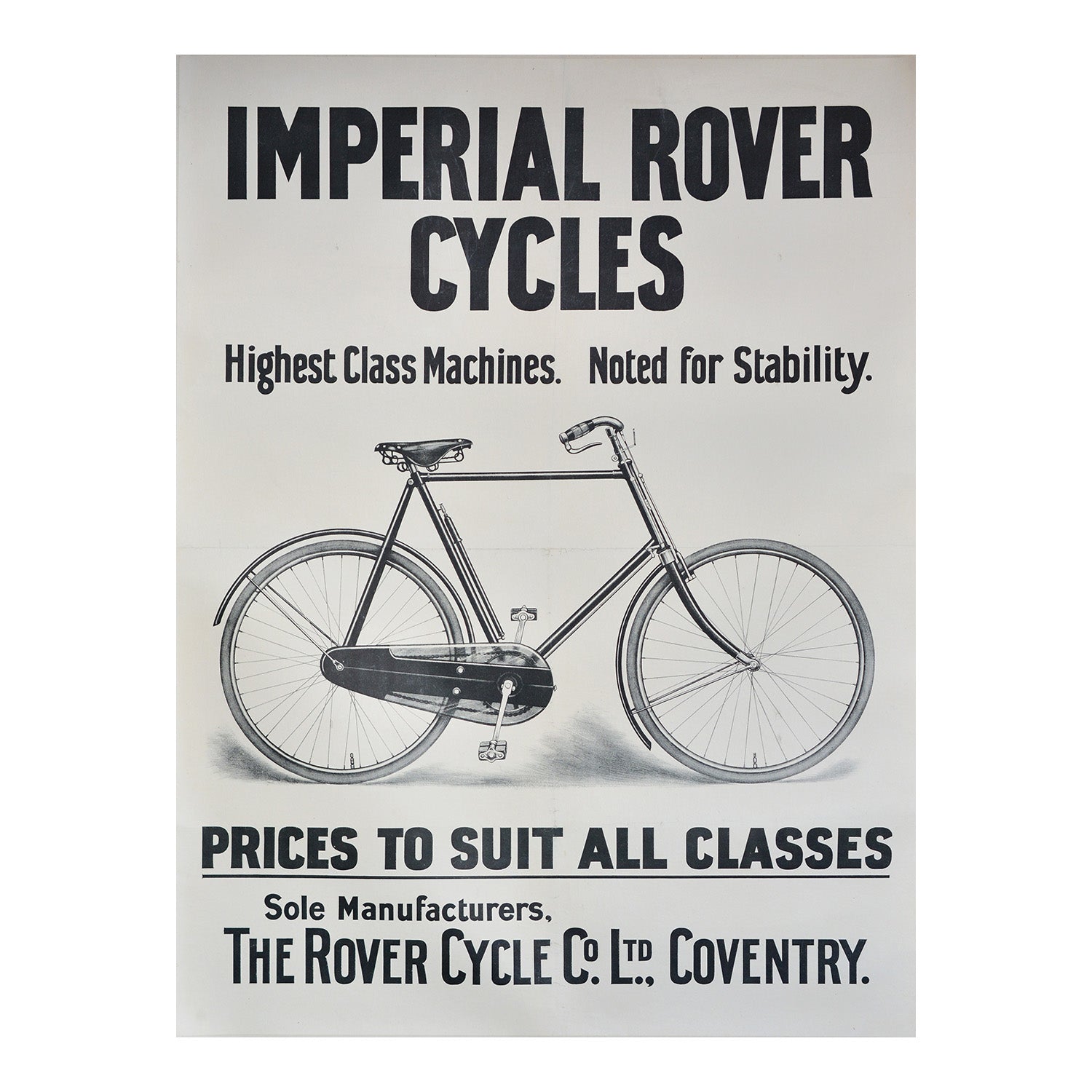 Original promotional poster for the Rover Imperial bicycle, c. 1930. Image features an Imperial Rover bicycle with the caption 'Prices to suit all classes'.