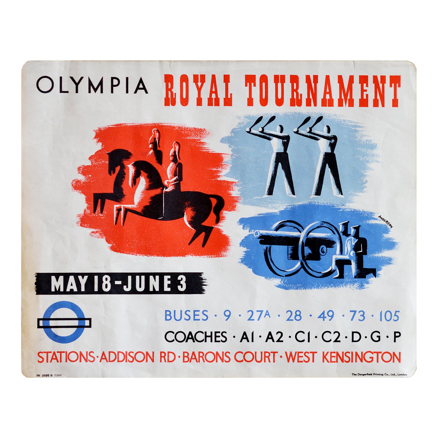 An original poster designed for London Transport by J.S. Anderson, promoting bus, coach and Tube routes to the 1939 Royal Tournament, held at Olympia in west London. 
